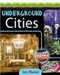 Underground Cities - 9780778761624 by Sonya Newland, 9780778761624