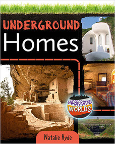 Underground Homes - 9780778761648 by Natalie Hyde, 9780778761648