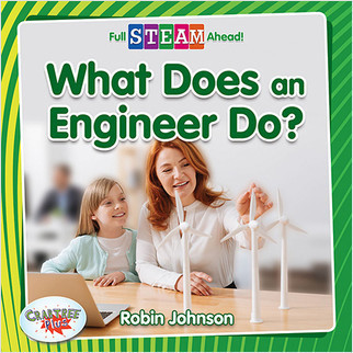 What Does an Engineer Do? - 9780778762676 by Robin Johnson