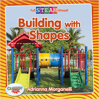 Building with Shapes - 9780778762928 by Adrianna Morganelli, 9780778762928
