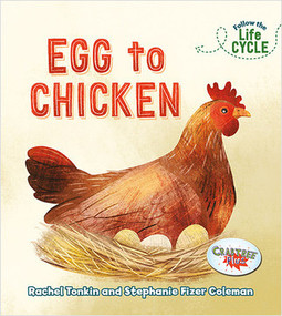 Egg to Chicken - 9780778763963 by Rachel Tonkin, Stephanie Fizer Coleman, 9780778763963