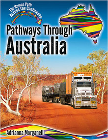 Pathways Through Australia - 9780778766476 by Adrianna Morganelli, 9780778766476