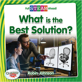 What Is the Best Solution? - 9780778764595 by Robin Johnson, 9780778764595