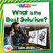 What Is the Best Solution? - 9780778764595 by Robin Johnson, 9780778764595