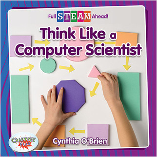 Think Like a Computer Scientist - 9780778764533 by Cynthia O‘Brien, 9780778764533