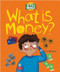 What is Money? - 9780778773856 by Ben Hubbard, Beatriz Castro, 9780778773856