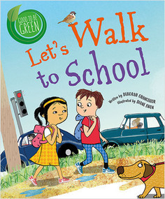 Let's Walk to School - 9780778772903 by Deborah Chancellor, Diane Ewen, 9780778772903
