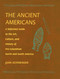 Ancient Americans by Juan Schobinger, 9780765680341