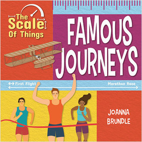 The Scale of Famous Journeys - 9780778776741 by Joanna Brundle, 9780778776741