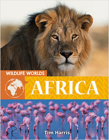 Wildlife Worlds Africa - 9780778776833 by Tim Harris, 9780778776833