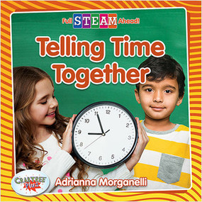 Telling Time Together - 9780778772705 by Adrianna Morganelli, 9780778772705