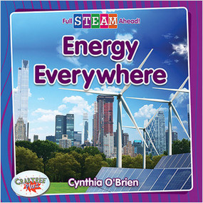 Energy Everywhere - 9780778772644 by Cynthia O‘Brien, 9780778772644