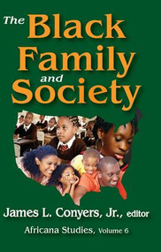 The Black Family and Society (Africana Studies) - 9781412856041 by Jr. Conyers, 9781412856041