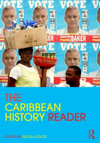 The Caribbean History Reader - 9780415800235 by Nicola Foote, 9780415800235