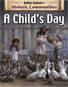 A Child's Day (revised edition) - 9780778773207 by Bobbie Kalman, 9780778773207