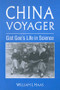 China Voyager (Gist Gee's Life in Science) - 9781563246753 by Willliam J. Haas, 9781563246753