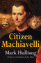 Citizen Machiavelli - 9781412854054 by Mark Hulliung, 9781412854054