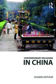 Contemporary Religions in China - 9781138601987 by Shawn Arthur, 9781138601987