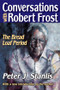 Conversations with Robert Frost (The Bread Loaf Period) - 9781412810715 by Peter Stanlis, 9781412810715