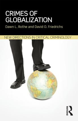 Crimes of Globalization - 9780415856317 by Dawn Rothe, David Friedrichs, 9780415856317