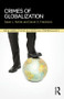 Crimes of Globalization - 9780415856317 by Dawn Rothe, David Friedrichs, 9780415856317