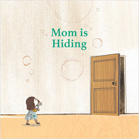 Mom is Hiding by Qian Mo, Zhou Yi, 9781649966421