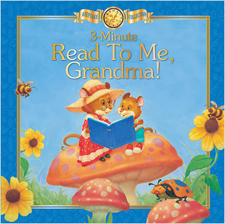 3 Minute Read to Me, Grandma! by Sequoia Kids Media, Richard Bernal, 9781649966629