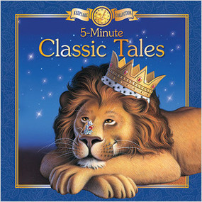 5 Minute Classic Tales by Sequoia Kids Media, Jerry LoFaro, 9781649966636