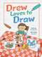 Drew Loves To Draw - 9781649966902 by Guo Qinghua, Huang Lili, Huang Lili, 9781649966902