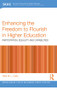 Enhancing the Freedom to Flourish in Higher Education (Participation, Equality and Capabilities) - 9781138633834 by Talita M. L. Calitz, 9781138633834