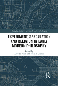 Experiment, Speculation and Religion in Early Modern Philosophy - 9781032093536 by Alberto Vanzo, Peter R. Anstey, 9781032093536