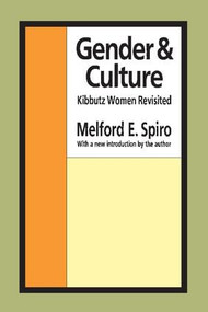 Gender and Culture (Kibbutz Women Revisited) - 9781560007715 by Wilbur Scott, 9781560007715