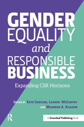 Gender Equality and Responsible Business (Expanding CSR Horizons) - 9781783534388 by Kate Grosser, Lauren McCarthy, Maureen A. Kilgour, 9781783534388