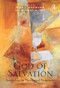 God of Salvation (Soteriology in Theological Perspective) - 9781409421672 by Murray A. Rae, Ivor J. Davidson, 9781409421672