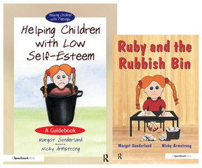 Helping Children with Low Self-Esteem & Ruby and the Rubbish Bin (Set) by Margot Sunderland, Nicky Armstrong, 9780863884702
