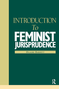 Introduction to Feminist Jurisprudence - 9781859412374 by Hilaire Barnett, 9781859412374