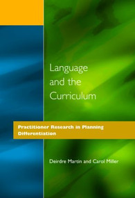 Language and the Curriculum (Practitioner Research in Planning Differentiation) - 9781853465451 by Deirdre Martin, Carol Miller, 9781853465451