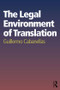 The Legal Environment of Translation - 9781138790827 by Guillermo Cabanellas, 9781138790827