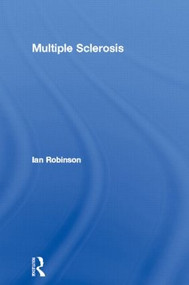Multiple Sclerosis - 9780415006354 by Ian Robinson, 9780415006354