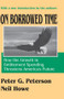 On Borrowed Time (How the Growth in Entitlement Spending Threatens America's Future) - 9780765805751 by Neil Howe, 9780765805751