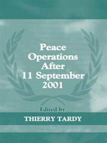 Peace Operations After 11 September 2001 - 9780415408646 by Thierry Tardy, 9780415408646
