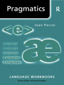 Pragmatics - 9780415205238 by Jean Stilwell Peccei, 9780415205238
