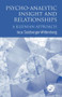Psycho-Analytic Insight and Relationships (A Kleinian Approach) - 9780415034463 by Isca Salzberger-Wittenberg, 9780415034463
