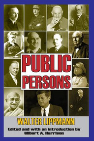 Public Persons - 9781412810616 by Walter Lippmann, 9781412810616