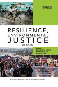 Resilience, Environmental Justice and the City - 9781138315877 by Beth Caniglia, Manuel Vallee, Beatrice Frank, 9781138315877