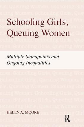 Schooling Girls, Queuing Women by Helen A. Moore, 9781594518065