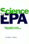 Science at EPA (Information in the Regulatory Process) - 9781891853005 by Mark R. Powell, 9781891853005