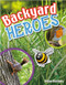 Backyard Heroes - 9780778799757 by Rufus Bellamy, 9780778799757