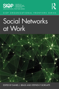 Social Networks at Work - 9781138572638 by Daniel J. Brass, Stephen P. Borgatti, 9781138572638