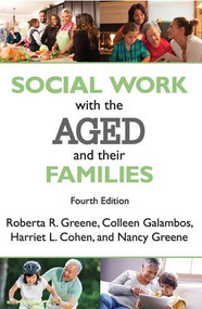 Social Work with the Aged and Their Families - 9781412865005 by Roberta R. Greene, 9781412865005